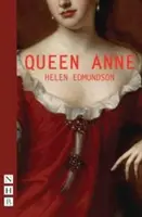 La reine Anne (nouvelle édition) - Queen Anne (New Edition)