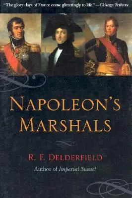 Les maréchaux de Napoléon - Napoleon's Marshals