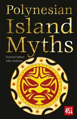 Mythes des îles polynésiennes - Polynesian Island Myths