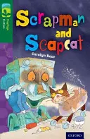 Oxford Reading Tree TreeTops Fiction : Niveau 12 Plus Pack B : Scrapman et Scrapcat - Oxford Reading Tree TreeTops Fiction: Level 12 More Pack B: Scrapman and Scrapcat