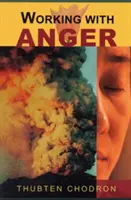 Travailler avec la colère - Working with Anger