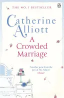 Un mariage encombré - A Crowded Marriage