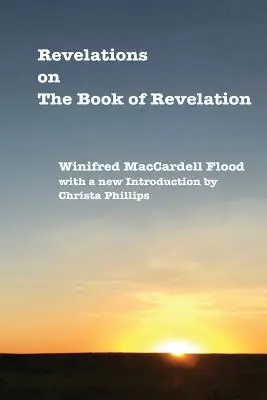 Révélations sur le Livre de l'Apocalypse - Revelations on The Book of Revelation