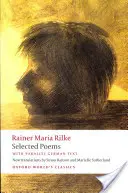 Poèmes choisis : Avec texte allemand parallèle - Selected Poems: With Parallel German Text