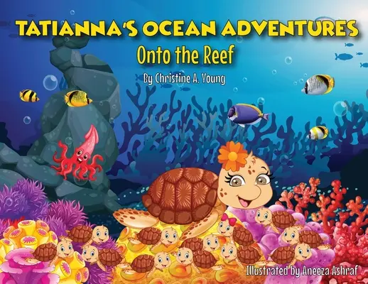 Les aventures océaniques de Tatianna : Sur le récif - Tatianna's Ocean Adventures: Onto the Reef