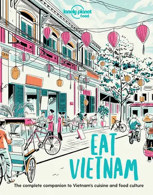 Mangez Vietnam 1 - Eat Vietnam 1