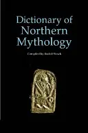 Dictionnaire de la mythologie nordique - A Dictionary of Northern Mythology