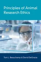 Principes d'éthique de la recherche animale - Principles of Animal Research Ethics