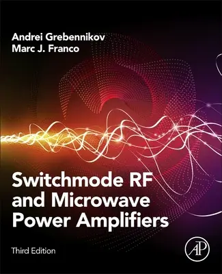 Amplificateurs de puissance RF et micro-ondes à découpage - Switchmode RF and Microwave Power Amplifiers