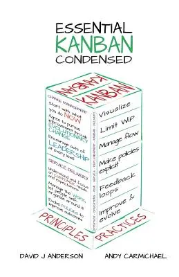 Essential Kanban Condensed (en anglais) - Essential Kanban Condensed