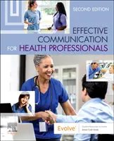 Communication efficace pour les professionnels de la santé - Effective Communication for Health Professionals