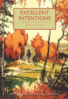 Excellentes intentions - Excellent Intentions