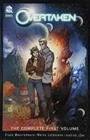 Dépassé Volume 1 - Overtaken Volume 1