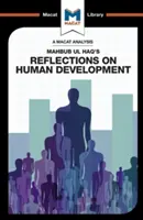 Analyse des réflexions de Mahbub UL Haq sur le développement humain - An Analysis of Mahbub UL Haq's Reflections on Human Development