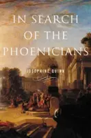 A la recherche des Phéniciens - In Search of the Phoenicians