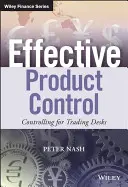 Contrôle efficace des produits : Le contrôle des bureaux de négociation - Effective Product Control: Controlling for Trading Desks