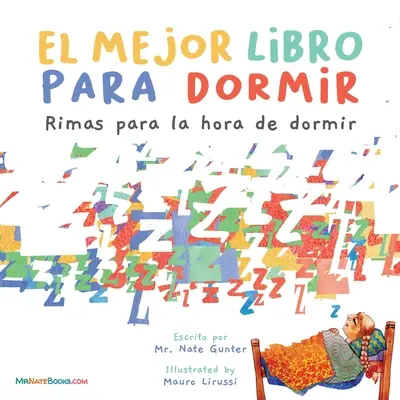 Le meilleur livre pour le coucher (espagnol) : Une comptine pour l'heure du coucher des enfants - The Best Bedtime Book (Spanish): A rhyme for children's bedtime