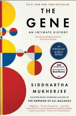 Le gène : une histoire intime - The Gene: An Intimate History