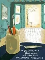 Peindre pour un aveugle - Et d'autres histoires - Painting for a Blind Man - And other stories