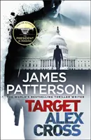 Cible : Alex Cross - (Alex Cross 26) - Target: Alex Cross - (Alex Cross 26)