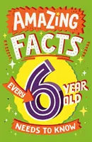 Faits étonnants que tout enfant de 6 ans doit connaître - Amazing Facts Every 6 Year Old Needs to Know