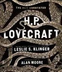 La nouvelle édition annotée de H. P. Lovecraft - The New Annotated H. P. Lovecraft