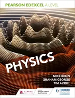 Pearson Edexcel A Level Physics (Year 1 et Year 2) - Pearson Edexcel A Level Physics (Year 1 and Year 2)