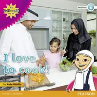 Mon Monde du Golfe et moi, lecteur d'ouvrages non fictionnels de niveau 5 : J'adore cuisiner&nbsp;! - My Gulf World and Me Level 5 non-fiction reader: I love to cook!