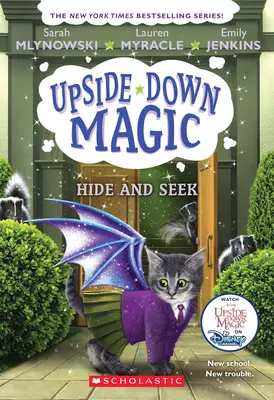 Cache-cache (La magie à l'envers #7), 7 - Hide and Seek (Upside-Down Magic #7), 7