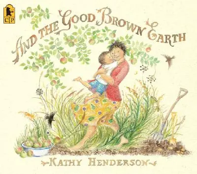 Et la bonne terre brune - And the Good Brown Earth