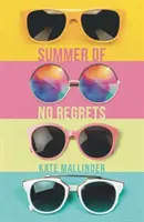 L'été sans regrets - Summer of No Regrets