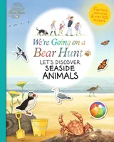 Nous partons à la chasse à l'ours : Découvrons les animaux du bord de mer - We're Going on a Bear Hunt: Let's Discover Seaside Animals