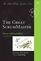 Le Grand Scrummaster : #Scrummasterway - The Great Scrummaster: #Scrummasterway