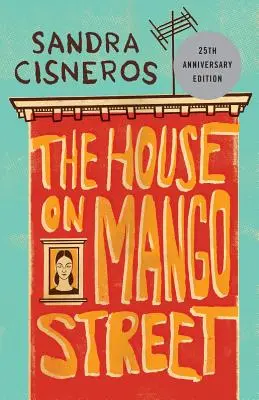 La maison de la rue Mango - The House on Mango Street