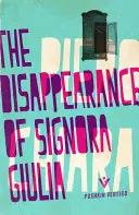 La disparition de la signora Giulia - The Disappearance of Signora Giulia