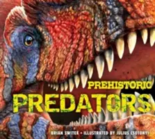 Prédateurs préhistoriques - Prehistoric Predators