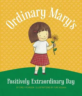 L'extraordinaire de Mary (Tp) - Ordinary Mary's Positively Extraord (Tp)