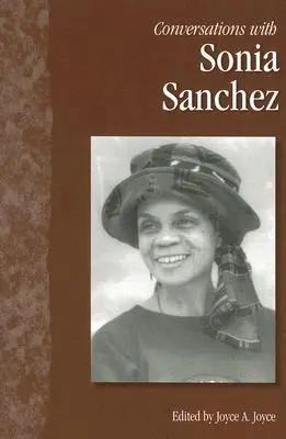 Conversations avec Sonia Sanchez - Conversations with Sonia Sanchez