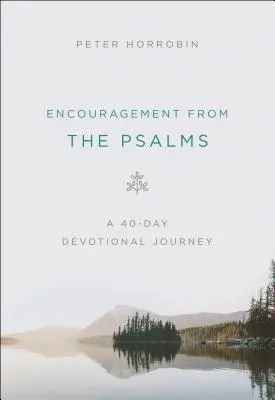 Encouragement des Psaumes : Un voyage dévotionnel de 40 jours - Encouragement from the Psalms: A 40-Day Devotional Journey