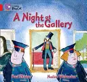 Une nuit à la galerie - A Night at the Gallery