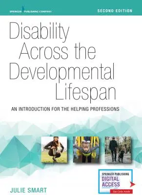 Disability Across the Developmental Lifespan : Une introduction pour les professions d'aide - Disability Across the Developmental Lifespan: An Introduction for the Helping Professions