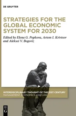 Stratégies pour le système économique mondial en 2030 - Strategies for the Global Economic System for 2030