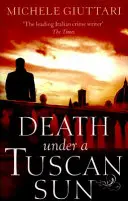 La mort sous le soleil de Toscane - Death Under a Tuscan Sun