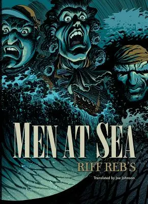 Les hommes en mer - Men at Sea