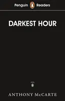 Penguin Readers Level 6 : Darkest Hour (ELT Graded Reader) - Penguin Readers Level 6: Darkest Hour (ELT Graded Reader)