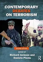 Débats contemporains sur le terrorisme - Contemporary Debates on Terrorism