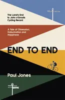 End to End - 'Une lecture vraiment formidable, fascinante, émouvante' Adrian Chiles - End to End - 'A really great read, fascinating, moving' Adrian Chiles