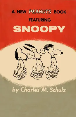 Cacahuètes : Snoopy - Peanuts: Snoopy