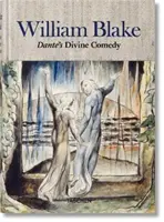William Blake. La « Divine Comédie » de Dante. Les dessins complets - William Blake. Dante's 'Divine Comedy'. the Complete Drawings