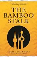 La tige de bambou - Bamboo Stalk